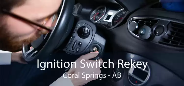 Ignition Switch Rekey Coral Springs - AB
