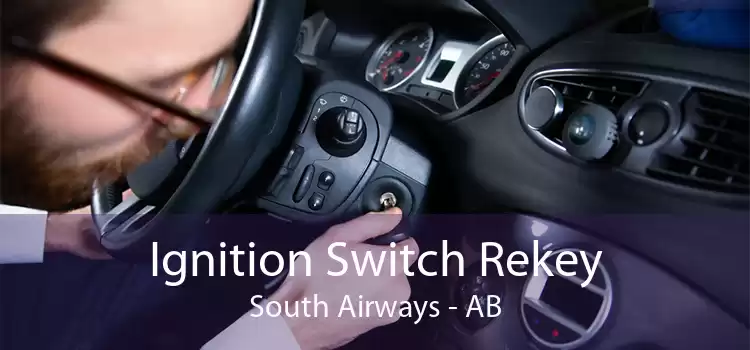 Ignition Switch Rekey South Airways - AB