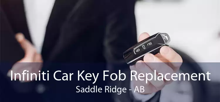Infiniti Car Key Fob Replacement Saddle Ridge - AB