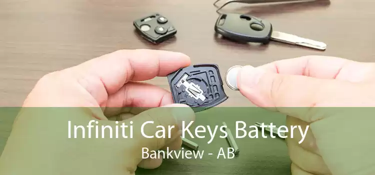 Infiniti Car Keys Battery Bankview - AB