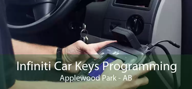 Infiniti Car Keys Programming Applewood Park - AB