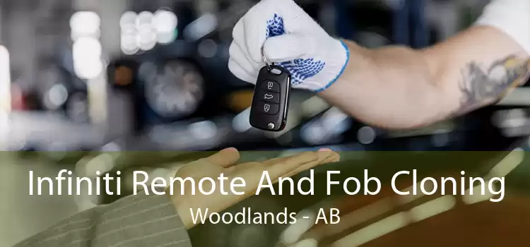 Infiniti Remote And Fob Cloning Woodlands - AB