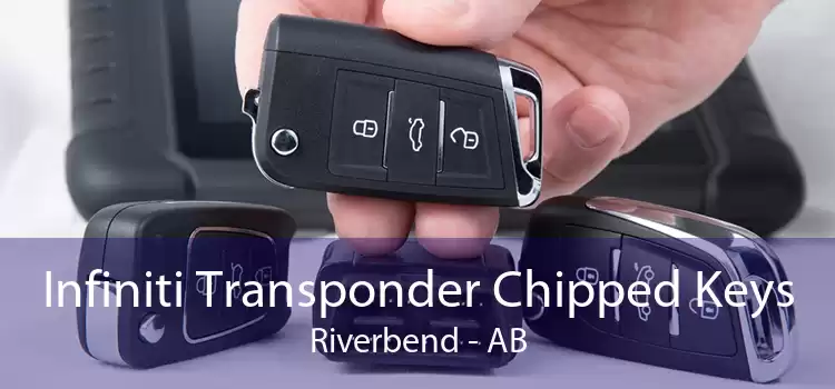 Infiniti Transponder Chipped Keys Riverbend - AB