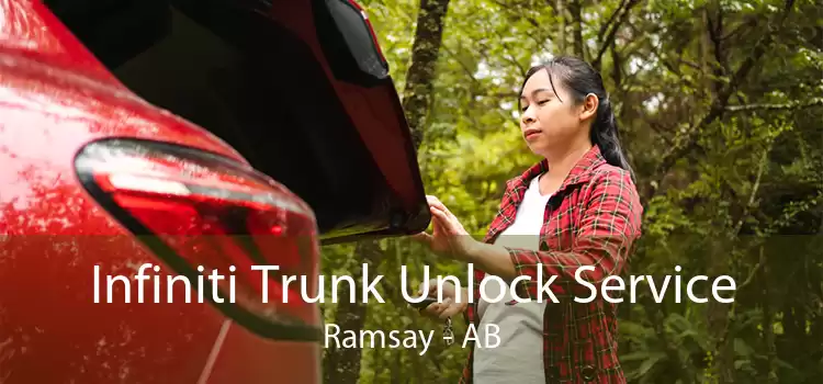 Infiniti Trunk Unlock Service Ramsay - AB