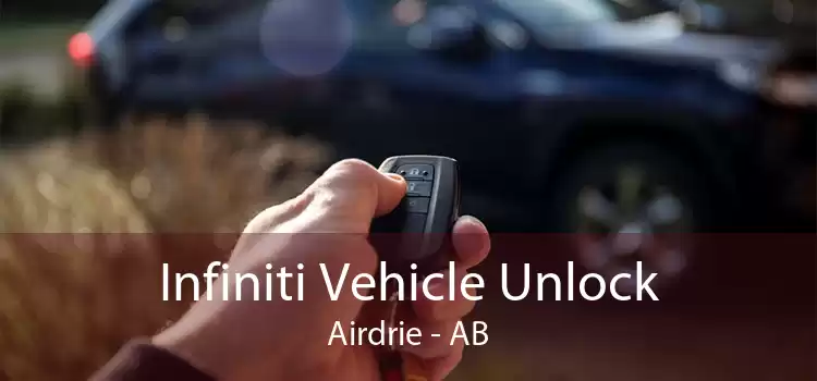 Infiniti Vehicle Unlock Airdrie - AB