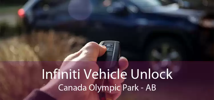 Infiniti Vehicle Unlock Canada Olympic Park - AB
