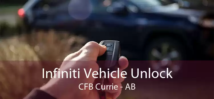 Infiniti Vehicle Unlock CFB Currie - AB