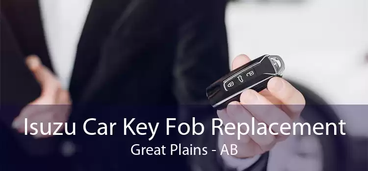 Isuzu Car Key Fob Replacement Great Plains - AB