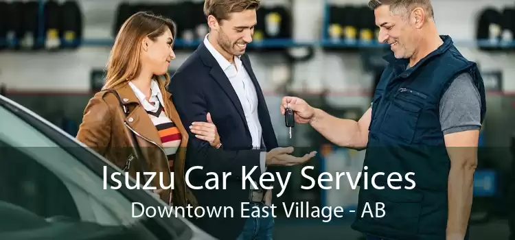 Isuzu Car Key Services Downtown East Village - AB