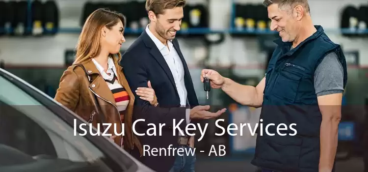 Isuzu Car Key Services Renfrew - AB