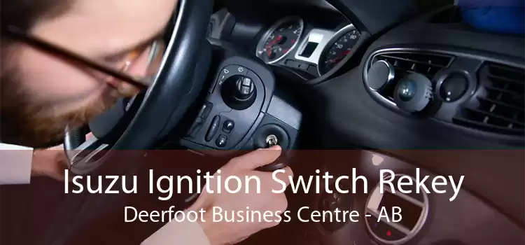 Isuzu Ignition Switch Rekey Deerfoot Business Centre - AB