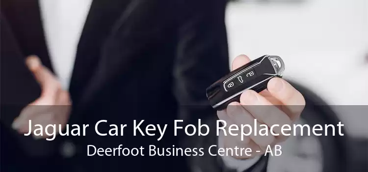Jaguar Car Key Fob Replacement Deerfoot Business Centre - AB