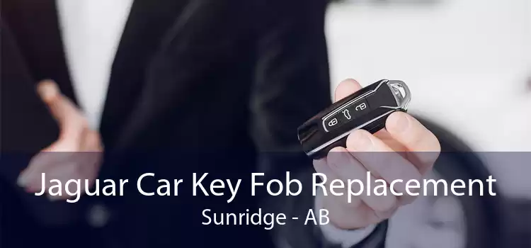 Jaguar Car Key Fob Replacement Sunridge - AB
