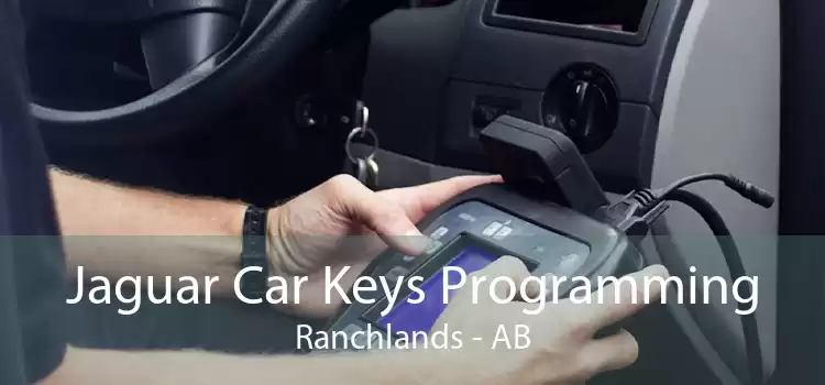 Jaguar Car Keys Programming Ranchlands - AB