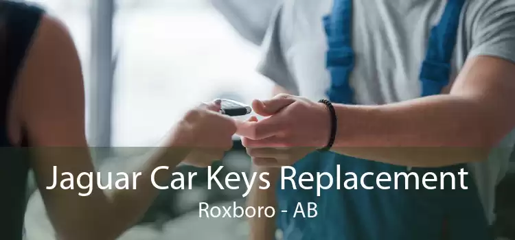 Jaguar Car Keys Replacement Roxboro - AB