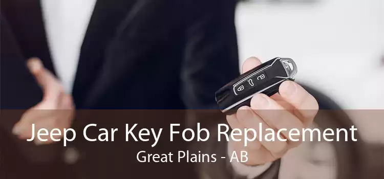 Jeep Car Key Fob Replacement Great Plains - AB