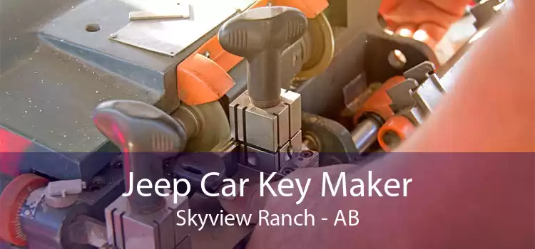 Jeep Car Key Maker Skyview Ranch - AB