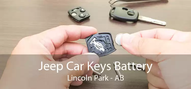 Jeep Car Keys Battery Lincoln Park - AB