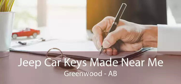 Jeep Car Keys Made Near Me Greenwood - AB