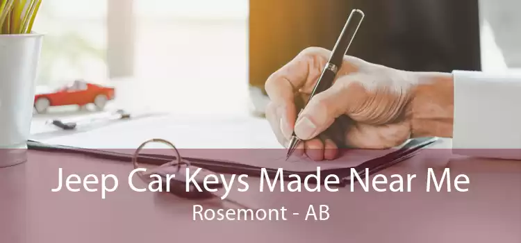 Jeep Car Keys Made Near Me Rosemont - AB