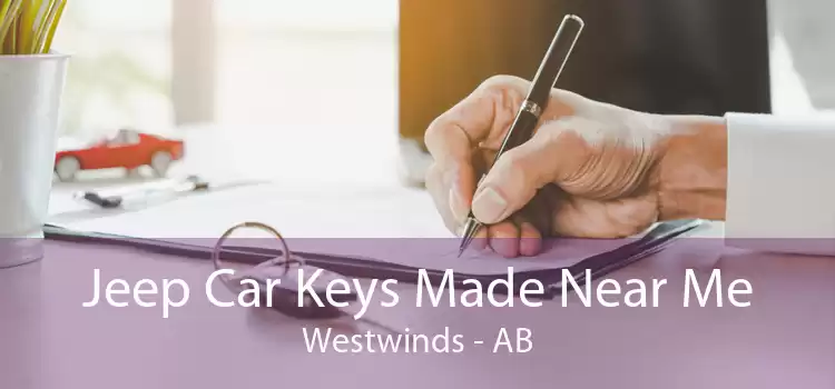 Jeep Car Keys Made Near Me Westwinds - AB