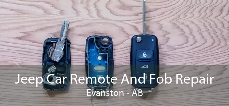 Jeep Car Remote And Fob Repair Evanston - AB