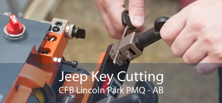 Jeep Key Cutting CFB Lincoln Park PMQ - AB