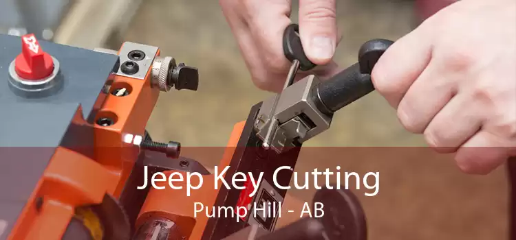 Jeep Key Cutting Pump Hill - AB