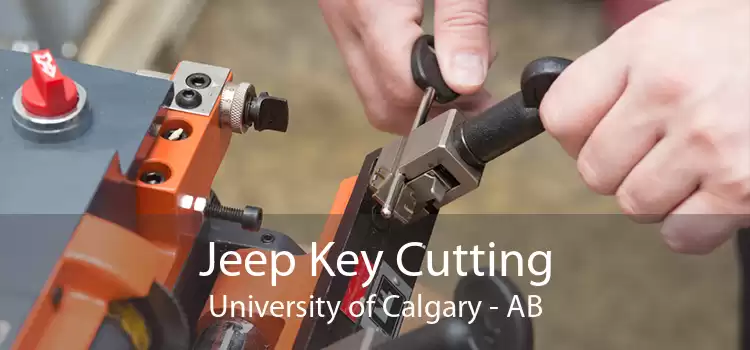 Jeep Key Cutting University of Calgary - AB