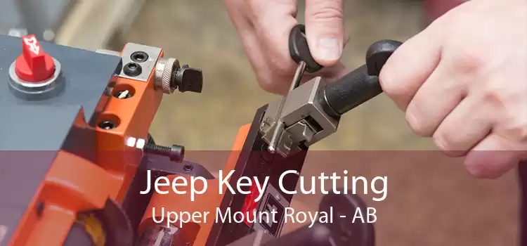 Jeep Key Cutting Upper Mount Royal - AB