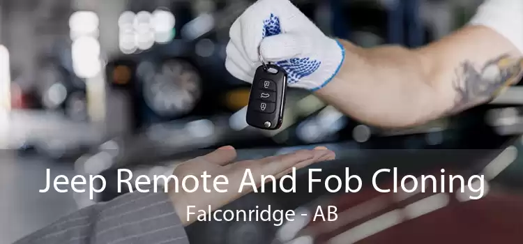 Jeep Remote And Fob Cloning Falconridge - AB