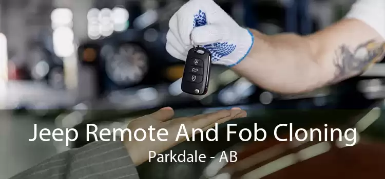 Jeep Remote And Fob Cloning Parkdale - AB