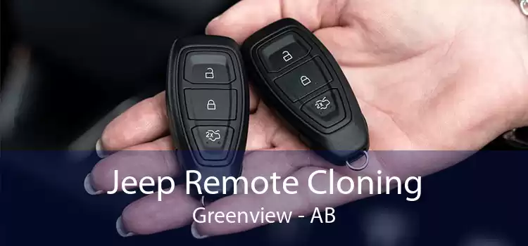 Jeep Remote Cloning Greenview - AB