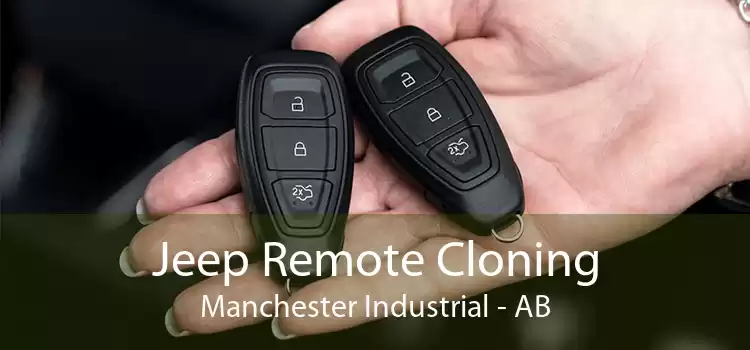 Jeep Remote Cloning Manchester Industrial - AB