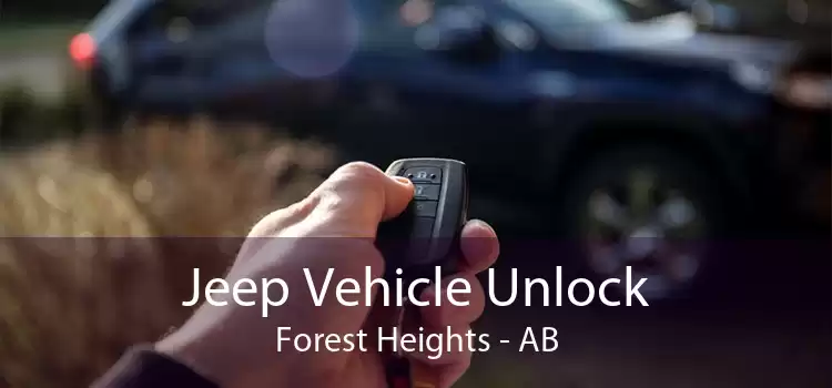 Jeep Vehicle Unlock Forest Heights - AB