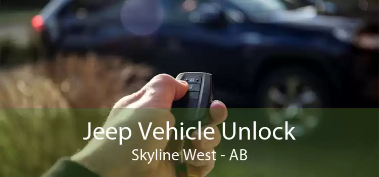 Jeep Vehicle Unlock Skyline West - AB