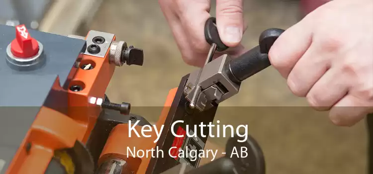 Key Cutting North Calgary - AB