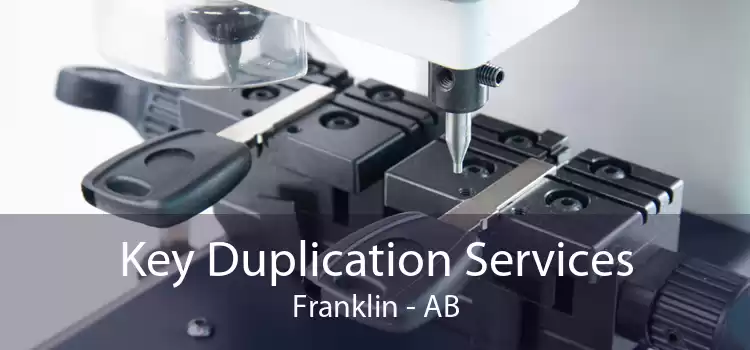 Key Duplication Services Franklin - AB