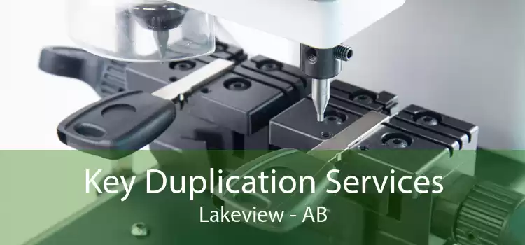 Key Duplication Services Lakeview - AB