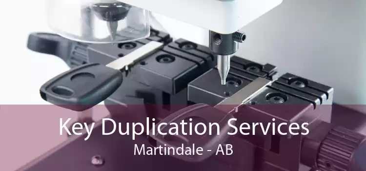 Key Duplication Services Martindale - AB
