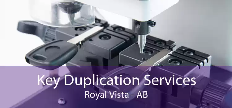 Key Duplication Services Royal Vista - AB