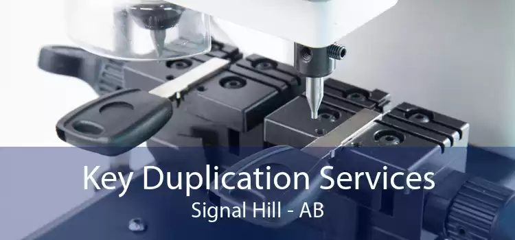 Key Duplication Services Signal Hill - AB