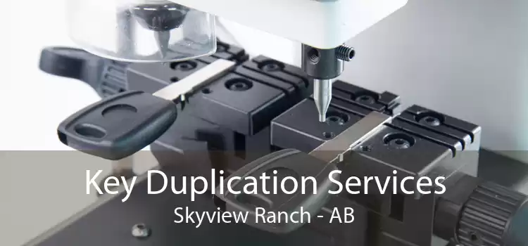 Key Duplication Services Skyview Ranch - AB