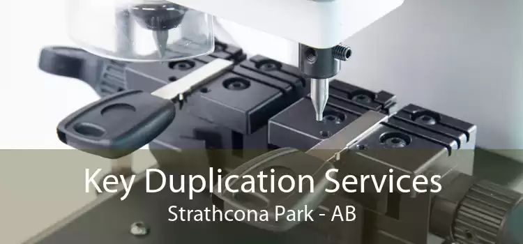 Key Duplication Services Strathcona Park - AB