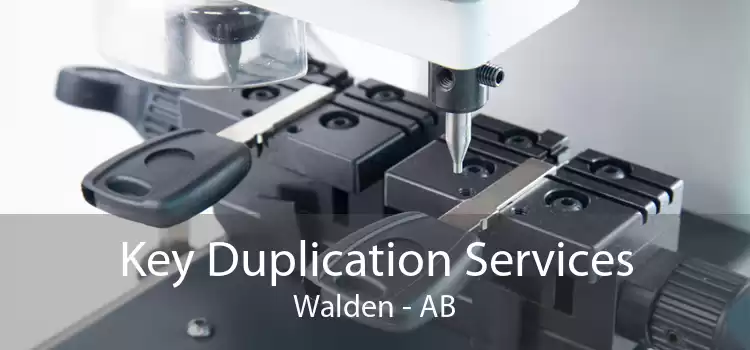Key Duplication Services Walden - AB