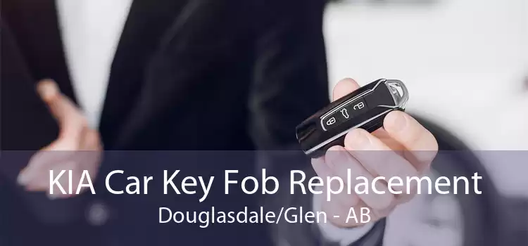 KIA Car Key Fob Replacement Douglasdale/Glen - AB