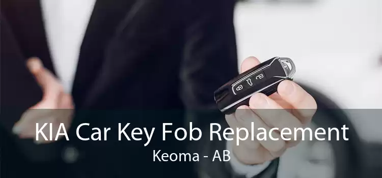 KIA Car Key Fob Replacement Keoma - AB
