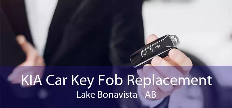 KIA Car Key Fob Replacement Lake Bonavista - AB