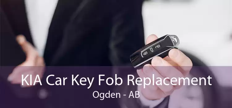 KIA Car Key Fob Replacement Ogden - AB