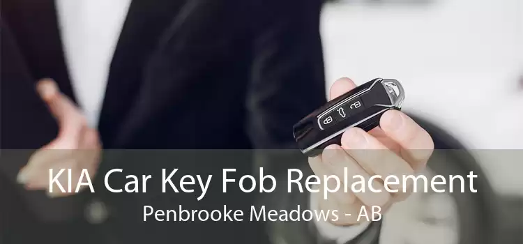 KIA Car Key Fob Replacement Penbrooke Meadows - AB